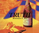 【中古】 TRUTH RESONANCE−T MIX/RESONANCE−T feat.T−SQUARE,T−S...