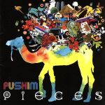 【中古】 PIECES／PUSHIM