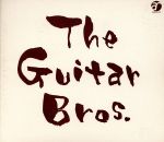【中古】 The　Guitar　Bros．／松原正樹　with　今剛