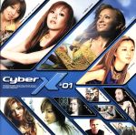 【中古】 Cyber　X　＃01／（オムニバス）,サイバー・X,misono,Ruppina,システム・F,浜崎あゆみ,ロザーラ,伴都美子