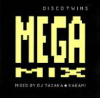 【中古】 DISCO　TWINS　MEGA　MIX　MIXED　BY　DJ　TASAKA　★　KAGAMI／（オムニバス）