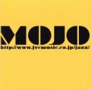 【中古】 MOJO/ケニー・ドーハム(tp),(オムニバス),アイダ・コックス,ソニー・ロリンズ,マイルス・デイヴィス,ケニー・ドーハム,ブルー・ミッチェル,チ...