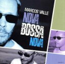 【中古】 ノヴァ・ボサ・ノヴァ/マルコス・ヴァーリ
