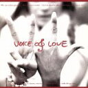 【中古】 VOICE OF LOVE ~ 上を向いて歩こう/VOICE OF LOVE POSSE