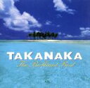 【中古】 TAKANAKA The Brilliant best/高中正義