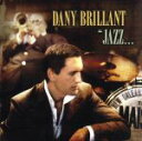 【中古】 Jazz... パリからニューオリンズへ/ダニー・ブリヤン