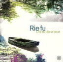 【中古】 Life　is　Like　a　Boat／Rie　fu