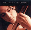 【中古】 MI OFRENDA/RAY SANDOVAL