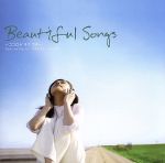 【中古】 Beautiful　Songs　～ココロデ　キク　ウタ～／（オムニバス）,ロブ・トーマス,（オムニバス）,ジェイムス・ブラント,ダニエル・パウター,ジェイソン・ムラーズ,ジャックス・マネキン,オアシス,ロブ・トーマス,ジェット