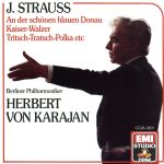 【中古】 J．シュトラウスII世：美しく青きドナウ／ヘルベルト・フォン・カラヤン