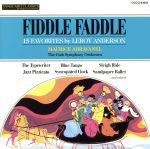 【中古】 ルロイ・アンダーソン名曲集 ヴァンガード名盤選24/モーリス・アブラヴァネル(指揮),ユタ交響楽団