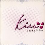 【中古】 kiss～BEST　for　lovers～／（