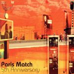 【中古】 5th　Anniversary／paris　match