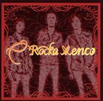  Rockamenco／ROCKAMENCO
