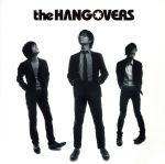 【中古】 the　HANGOVERS／the　HANGOVERS