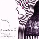 【中古】 Duo／masumi　with　6　pianists,窪田ミナ（p）,妹尾武（p）,佐山雅弘（p）,藤原いくろう（p）,国府弘子（p）