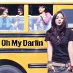 【中古】 Oh　My　Darlin’／中ノ森BAND