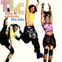 【中古】 Now&Forever〜The Hits/TLC