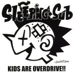 【中古】 KIDS　ARE　OVERDRIVE／SLEEPING　SUB