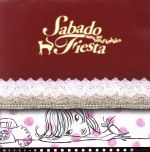 ֥å ŷԾŹ㤨֡š ΥȢsabadofiestaפβǤʤ762ߤˤʤޤ