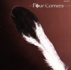 【中古】 Four　Corners／Four　Corners,天野清継（g）,則竹裕之（ds）,コモブチキイチロウ（b）,松本圭司（p、key）