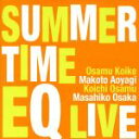 【中古】 summertime−EQ Live/EQ