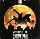  INTERSTELLAR　FUGITIVES　PT．2　［DESTRUCTION　ORDER］／Underground　Resistance