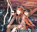 【中古】 NEVER　FADE／THE　ALFEE