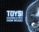  TOYS！（scrambled　mix）／上杉昇