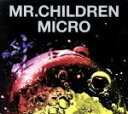 【中古】 Mr.Children　2001－2005＜micro＞（初回限定盤）（DVD付）／Mr.Children
