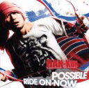 【中古】 POSSIBLE/RIDE ON NOW/HAN−KUN(湘南乃風)
