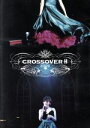 【中古】 Special　Live“crossover　II”／島谷ひとみ