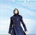 【中古】 スロー・ラヴ（初回限定盤）／竹内まりや