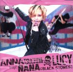 【中古】 LUCY／ANNA　TSUCHIYA　inspi’　NANA（BLACK　STONES）
