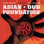 【中古】 TIME　FREEZE　1995／2007－THE　BEST　OF　ASIAN　DUB　FOUNDATION－SPECIAL　EDITION／エイジアン・ダブ・ファウンデイション