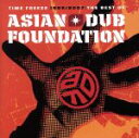 【中古】 TIME FREEZE 1995/2007−THE BEST OF ASIAN DUB FOUNDATION−/エイジアン・ダ...