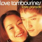 【中古】 Love　Parade（DVD付初回生産盤）／LOVE　TAMBOURINES 【中古】afb