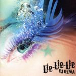 【中古】 Lie－Lie－Lie／DJ　OZMA