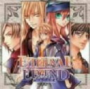 【中古】 Eternal　Legend～継承の系譜～上巻／（ドラマCD）,泰勇気（キリー）,子安武人（ギルバート）,平川大輔（グリフィス）,近藤佳奈子（アイリス）,乃村健次（トーラス）,園崎未恵（ローラ）,内田直哉（バステイル）