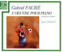 【中古】 フォーレ:ピアノ作品全集/ジャン・ドワイアン