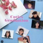 【中古】 Cuties　Graduation／（オムニバス）