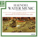 【中古】 ヘンデル:水上の音楽/パイヤール
