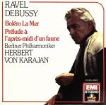 【中古】 ドビュッシー：交響詩「海」、他／ラヴェル：ボレロ／ヘルベルト・フォン・カラヤン bookoffonline-13645781 ブックオフ 楽天市場店 パッケージ画像