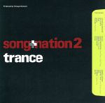 【中古】 songnation2　trance／（オムニバス）