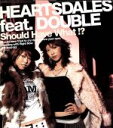 【中古】 Should Have What！？ ＜CCCD＞／Heartsdales feat．DOUBLE