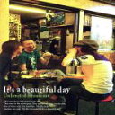 【中古】 It’s a beautiful day/Unlimited Broadcast