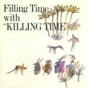 yÁz Filling@Time@with@Killing@Time{1^Killing@Time