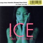  WAKE　UP　EVERYBODY／ICE（JPN）