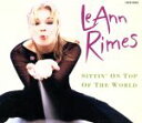 【中古】 シッティング・オン・トップ・オブ・ザ・ワールド/リアン・ライムス