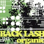 楽天ブックオフ 楽天市場店【中古】 organic／BACKLASH